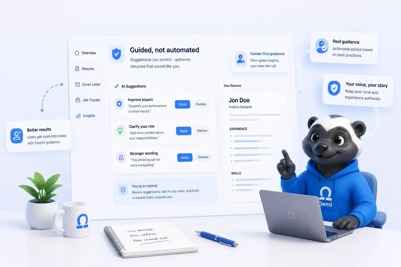 Guided, not automated
