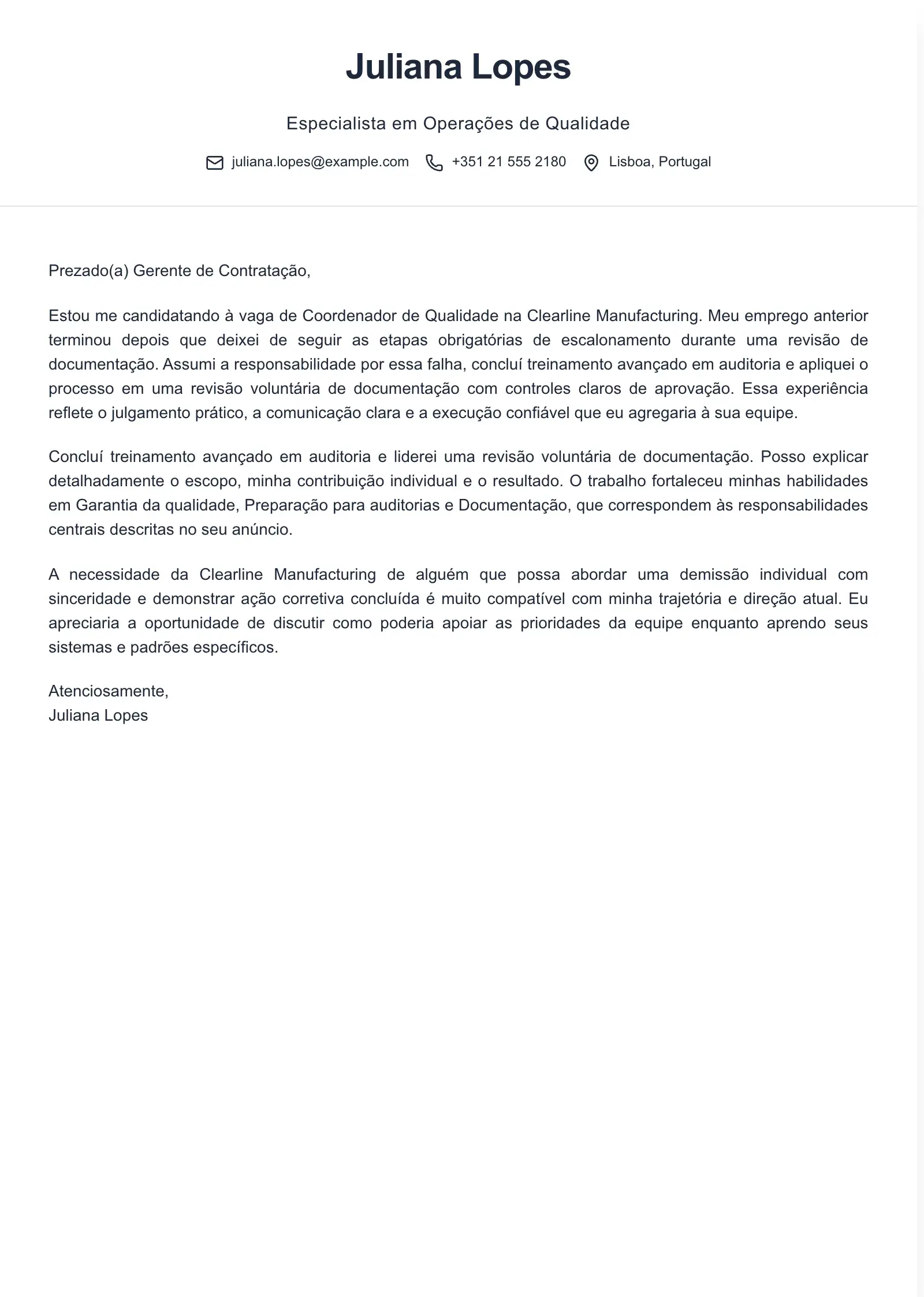 Use este modelo para uma candidatura após uma demissão