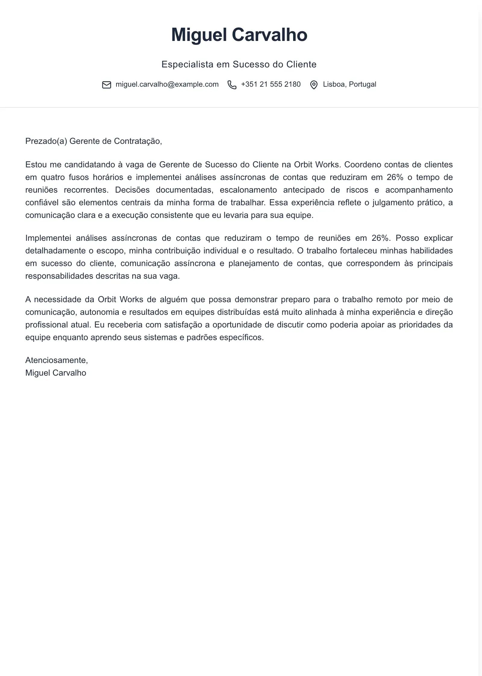 Use este modelo para uma candidatura a trabalho remoto