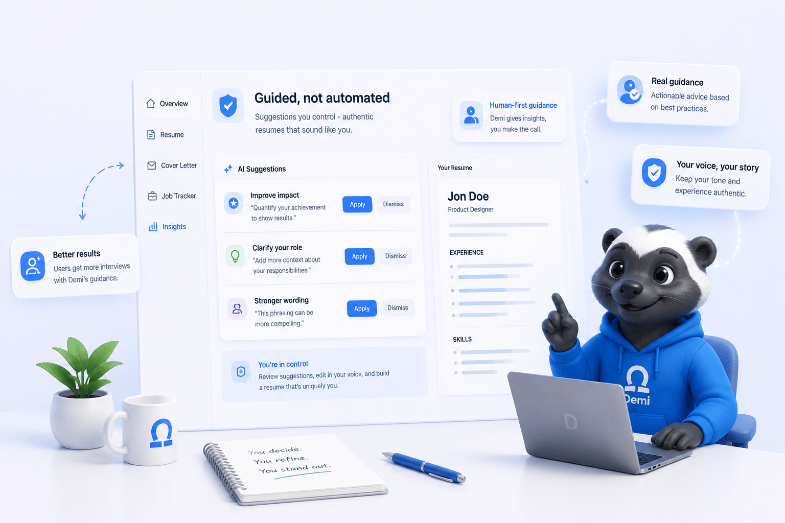Guided, not automated