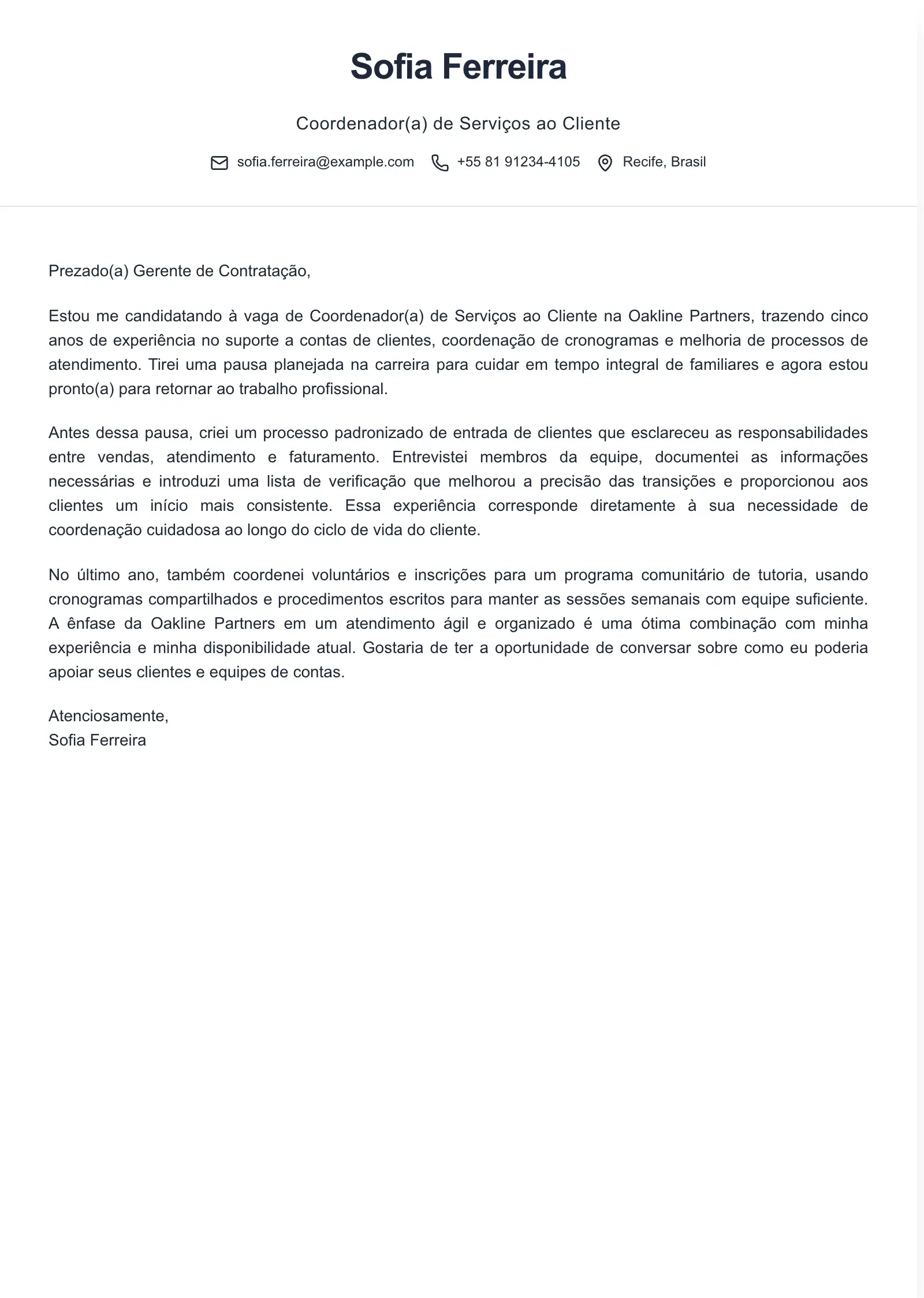 Use este modelo após uma pausa profissional para cuidar dos filhos